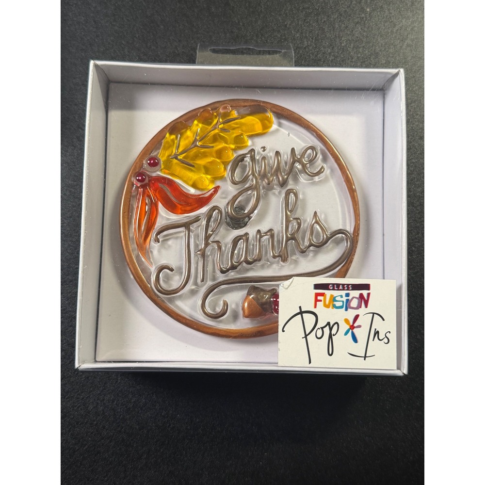 Demdaco Glass Fusion Pop-Ins Give Thanks Thanksgiving Decor Lori Siebert J8